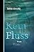 Kein Fluss by Selva Almada Kein Fluss by Selva Almada