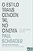 O Estilo Transcendental no Cinema: Ozu, Bresson, Dreyer
