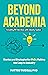 Beyond Academia: Stories an...