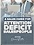 A Sales Guide for Attention...