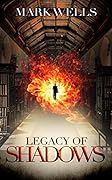 Legacy of Shadows