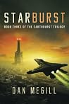 Starbust (The Earthburst Trilogy) Starbust (The Earthburst Trilogy)