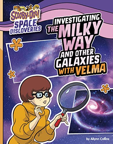 Investigating the Milky Way and Other Galaxies with Velma (Scooby-Doo Space Discoveries)