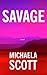 Savage: A Pro Football Romance