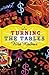 Turning the Tables: A Novel