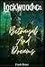 Betrayal And Dreams: Lockwo...