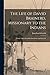 The Life of David Brainerd, Missionary to the Indians: Chiefly Taken From his own Diary and Other Pr