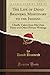 The Life of David Brainerd, Missionary to the Indians: Chiefly Taken from His Own Diary and Other Private Writings (Classic Reprint)
