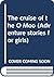 The cruise of the O Moo (Adventure stories for girls)