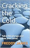 Cracking the Cold...