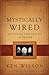 Mystically Wired: Exploring New Realms In Prayer