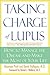 Taking Charge of Lupus:: Ho...