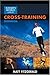 Runner's World Guide To Cross-training