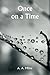 Once on a Time