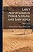 Early Adventures in Persia, Susiana, and Babylonia: Including a Residence Among the Bahktiyari and O