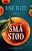 Små stød by Ane Riel