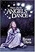 I Know Why the Angels Dance
