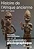 Histoire de l'Afrique ancie...