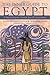 The Inner Guide to Egypt: A Mystical Journey Through Time & Consciousness