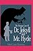 Strange Case of Dr. Jekyll and Mr. Hyde Annotated