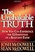 The Unshakable Truth®: How You Can Experience the 12 Essentials of a Relevant Faith