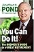 You Can Do It!: The Boomer's Guide to a Great Retirement