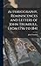 Autobiography, Reminiscences and Letters of John Trumbull, From 1756 to 1841
