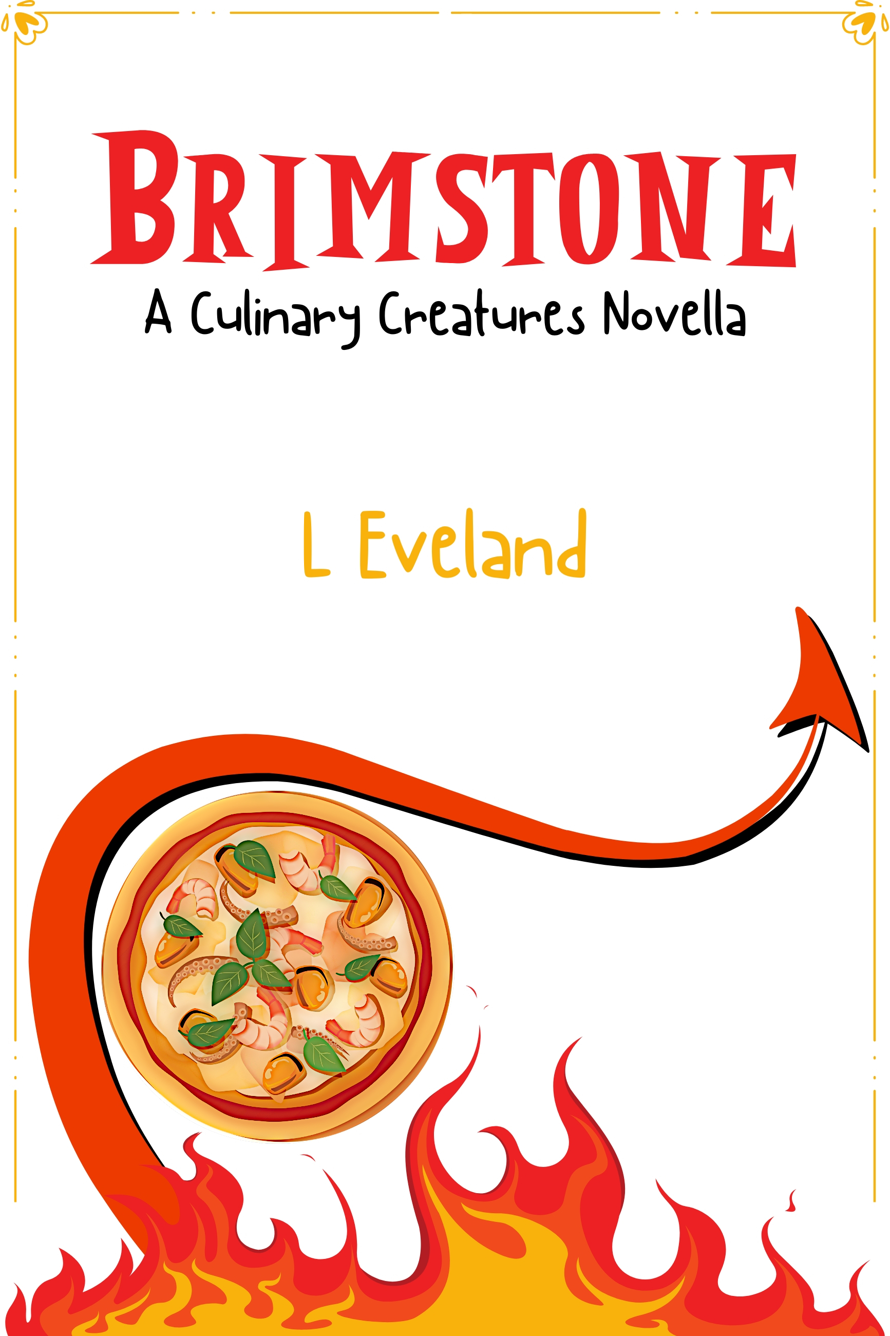 Brimstone (Culinary Creatures #1)