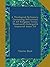 A Theological Dictionary, Containing Definitions of All Religious Terms. Woodward's Enlarged & Improved Amer. Ed