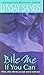 Bite Me If You Can (Argeneau, #6)