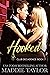 Hooked (Club Decadence #7)