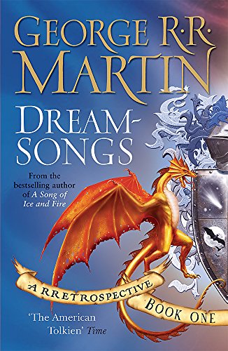 Dreamsongs: A RRetrospective: Bk. 1