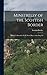 Minstrelsy of the Scottish Border: Ballads, Collected by Sir W. Scott. Repr. of the Orig. Ed