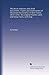 The Jesuit relations and allied documents; travels and explorations of the Jesuit missionaries in New France, 1610-1791; the original French, Latin, ... texts, with English translations and notes