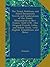 The Jesuit Relations and Allied Documents: Travels and Explorations of the Jesuit Missionaries in New France, 1610-1791 ; the Original French, Latin, ... Texts, with English Translations and Notes