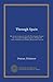 Through Spain: the record of a journey from St. Petersburg to Tangier, by way of Paris, Madrid, Cordova, Seville and Cadiz; and thence to Gibralter, Ronda and Granada