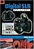 Digital SLR Handbook
