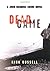 Deadgame: A John Marquez Crime Novel (John Marquez Crime Novels)