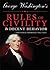 George Washington's Rules of Civility and Decent Behavior: ...And Other Important Writings