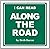 I Can Read Along The Road: ...