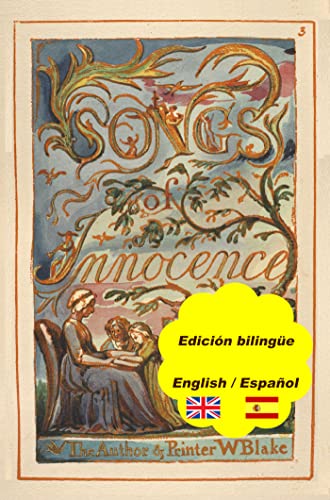 Songs of Innocence / Canciones de inocencia: Edición bilingüe English / Español