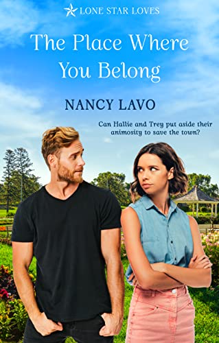 The Place Where You Belong (Lone Star Loves Book 1)