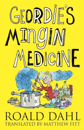 Geordie's Mingin Medicine