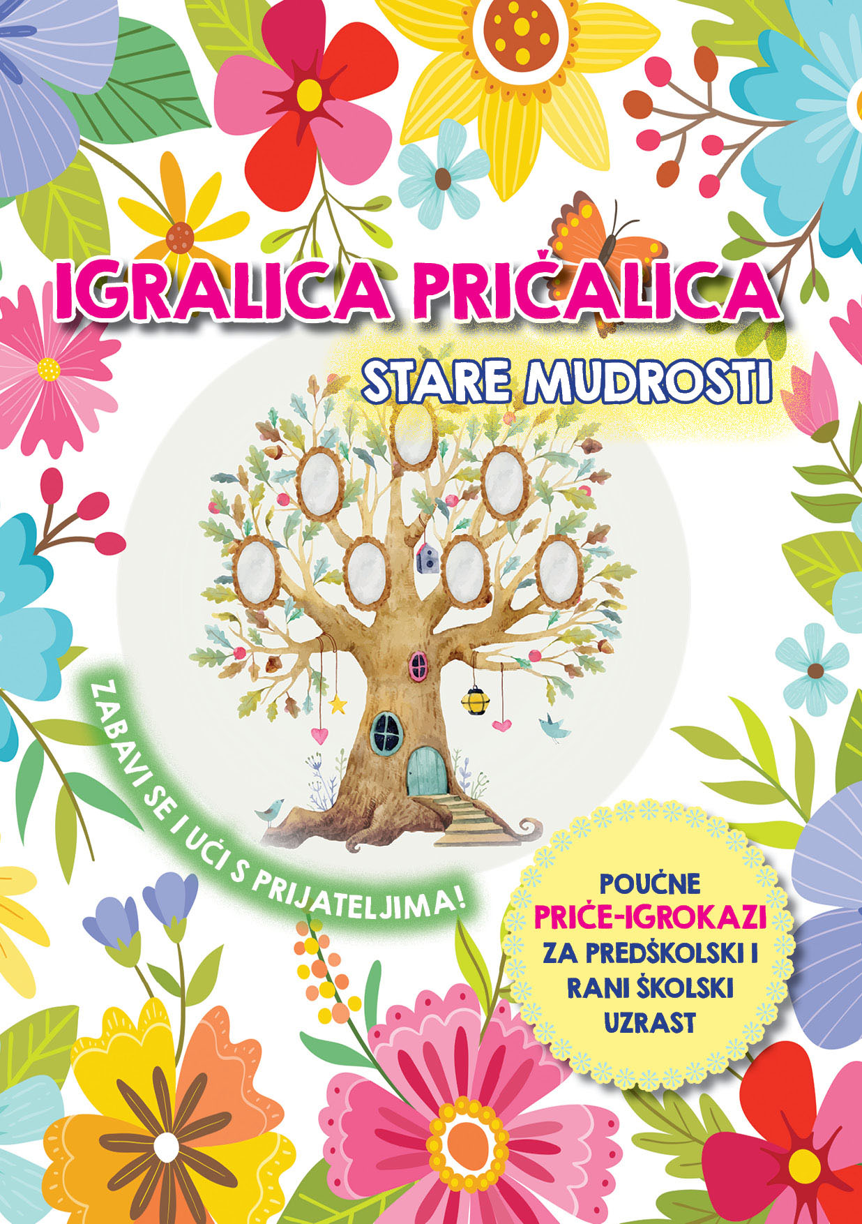 Igralica pričalica - STARE MUDROSTI