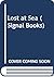 Lost at Sea (Signal Books)
