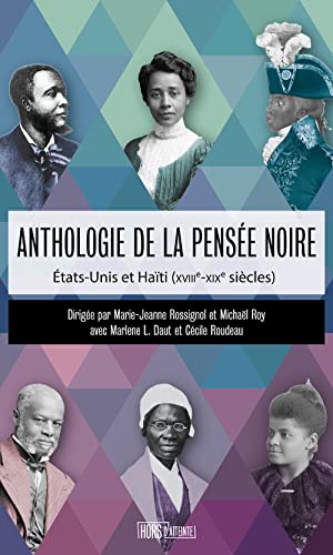 Anthologie de la pensée noire - Etats-Unis et Haïti (XVIIIe- (Paperback)