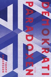 Demokratiparadoxen (Hardcover)