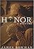 Honor: A History