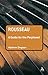 Rousseau: A Guide for the Perplexed (Guides for the Perplexed)
