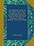 The Poetical Works of Sir Walter Scott, Bart: Containing Lay of the Last Minstrel, Marmion, Lady of the Lake, Don Roderick, Rokeby, Ballads, Lyrics and Songs